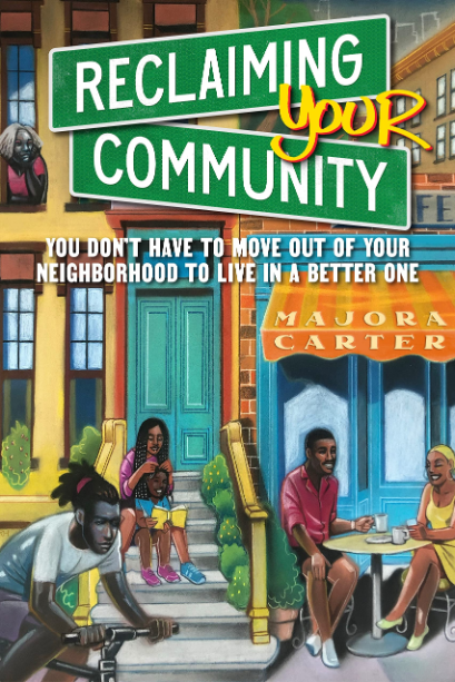 Reclaiming Your Community