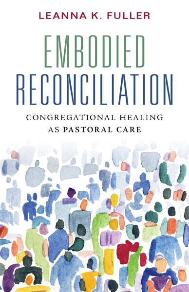 Image link to article: ‘Embodied Reconciliation: Congregational Healing as Pastoral Care’