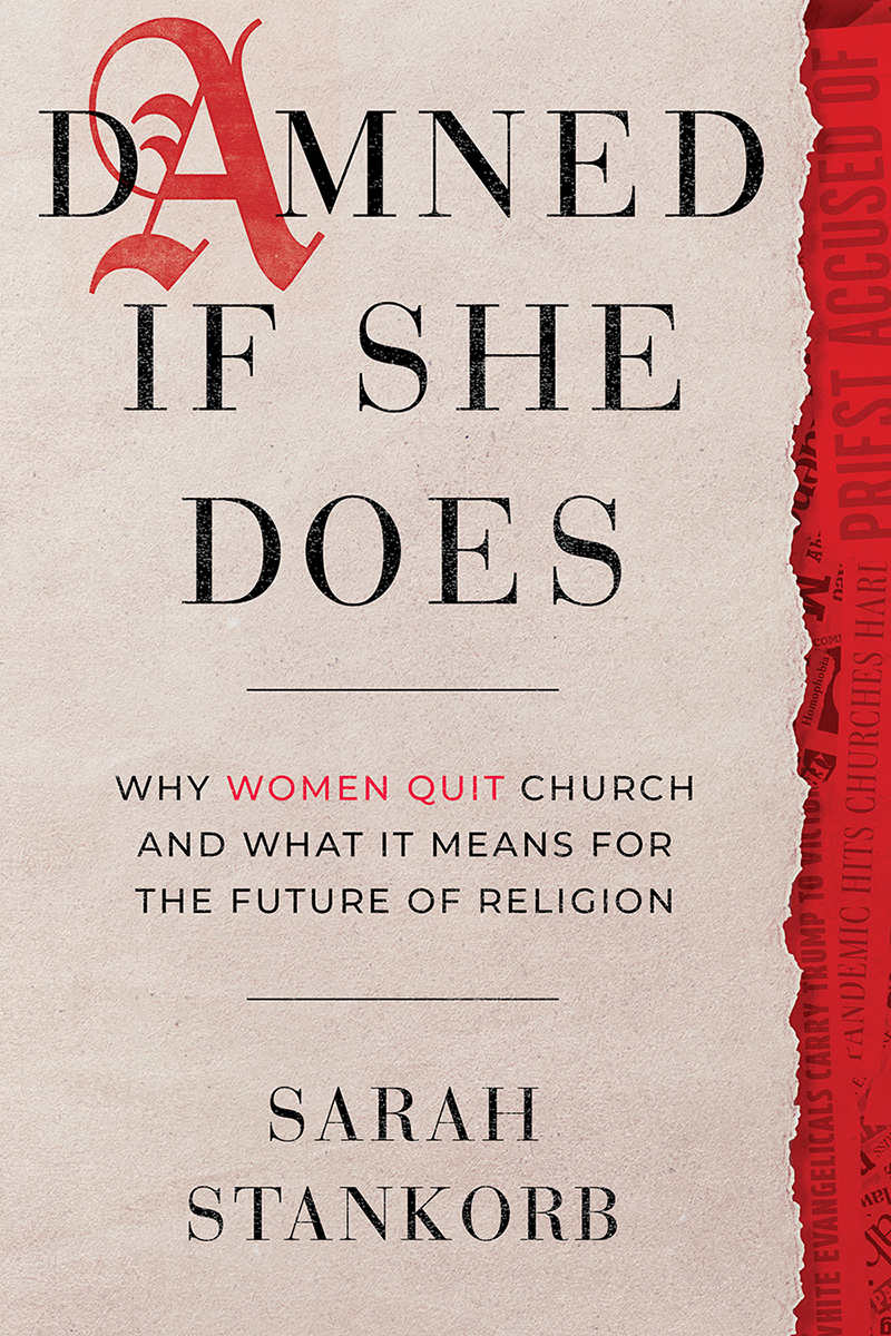Image link to article: ‘Damned If She Does: Why Women Quit Church and What It Means for the Future of Religion’